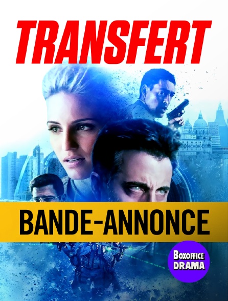 Box Office Drama - Bande-annonce :  Transfert