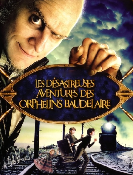 Les désastreuses aventures des orphelins Baudelaire