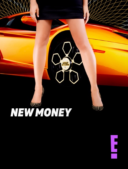 E! - New Money
