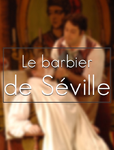Le Barbier de Séville