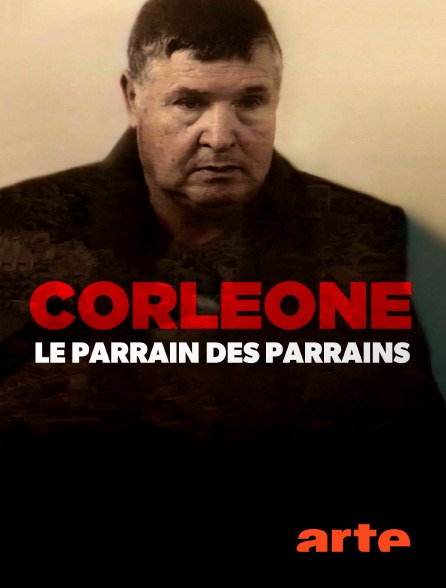 Arte - Corleone, le parrain des parrains