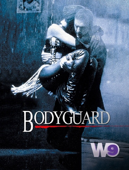 W9 - Bodyguard