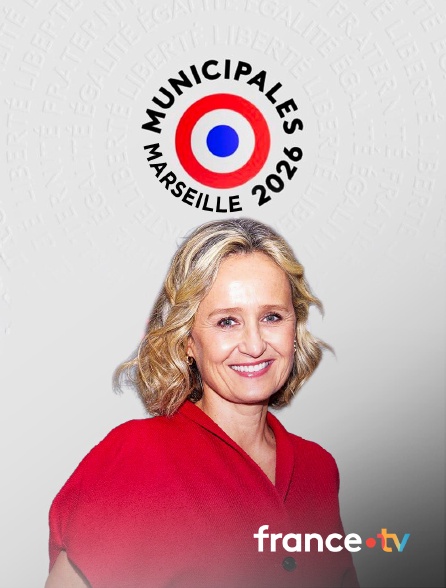 france.tv - Municipales 2026 à Marseille en replay