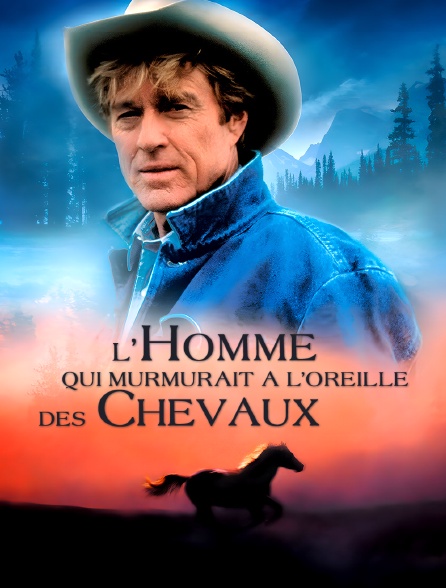 L'homme qui murmurait à l'oreille des chevaux