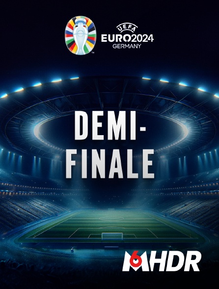 M6 HDR - Football - Euro 2024 :  Demi-finale