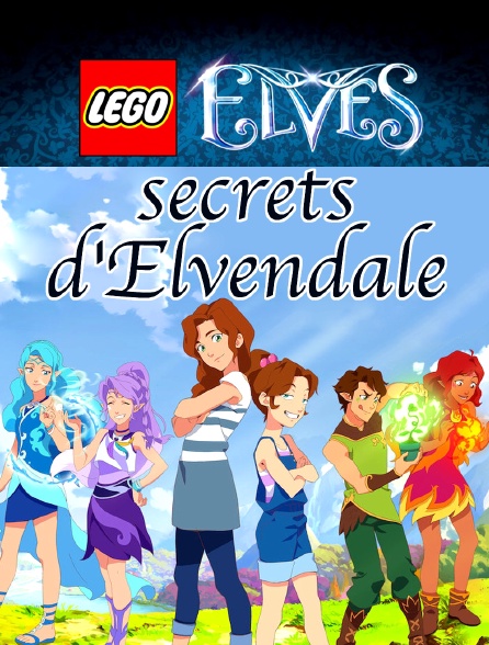 LEGO Elves : secrets d'Elvendale