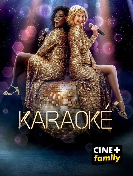 CINE+ Family - Karaoké