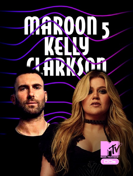 MTV 2000' - Maroon 5 x Kelly Clarkson