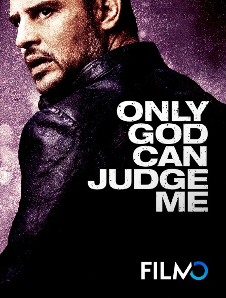 FilmoTV - Only God can judge me