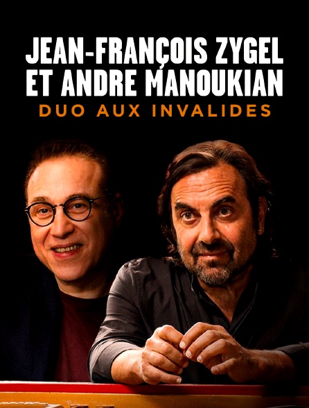 Jean-François Zygel et André Manoukian : Duo aux Invalides