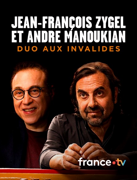 france.tv - Jean-François Zygel et André Manoukian : Duo aux Invalides