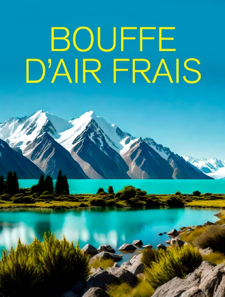 Bouffe d'air frais