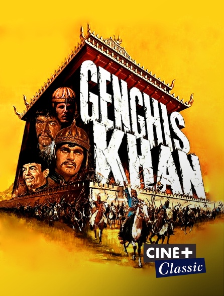 Ciné+ Classic - Genghis Khan