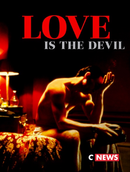 CNEWS - Love is the devil