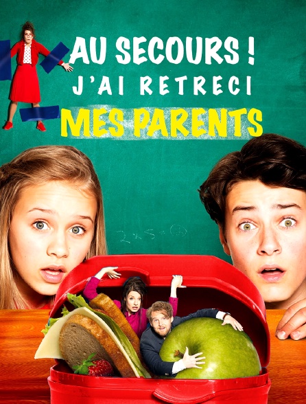 Au secours ! j'ai rétreci mes parents