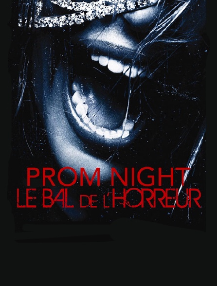 Prom Night, le bal de l'horreur