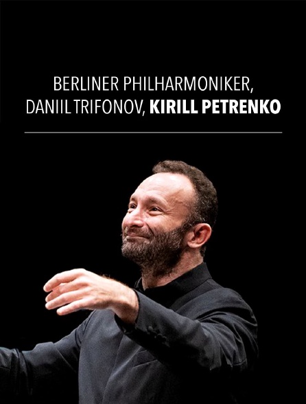 Berliner Philharmoniker, Kirill Gerstein, Kirill Petrenko