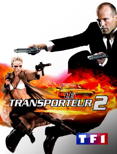 TF1 - Le transporteur 2 en replay