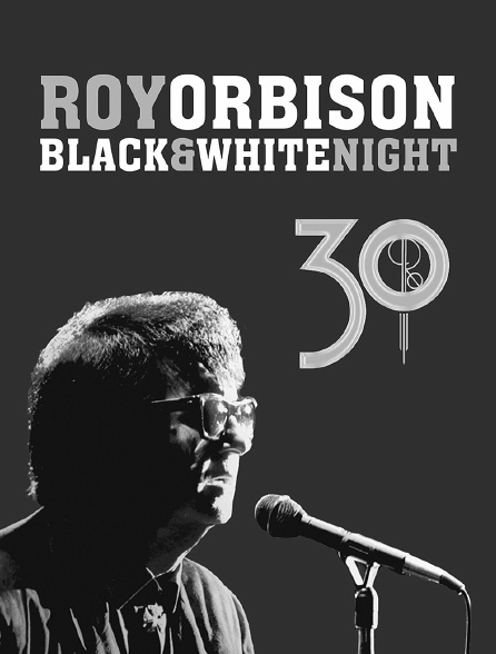 Roy Orbison : Black & White Night