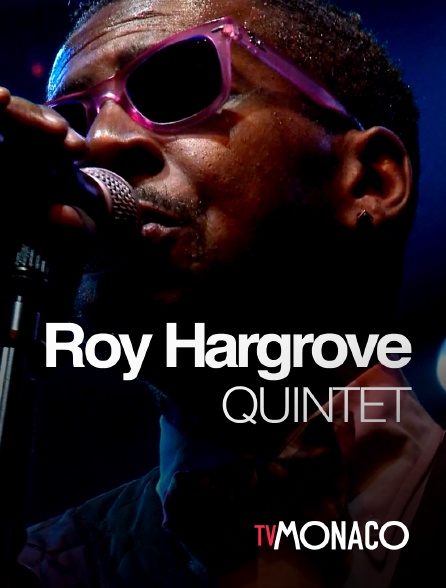 TV Monaco - Roy Hargrove Quintet