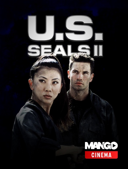 MANGO Cinéma - U.S. Seals II : close combat