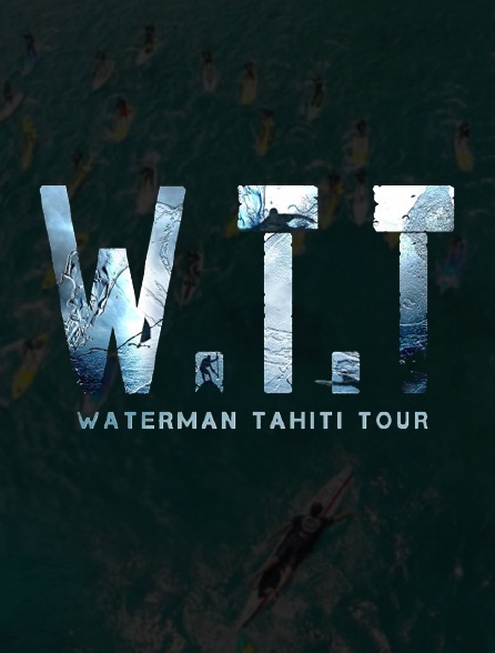 Waterman Tahiti Tour