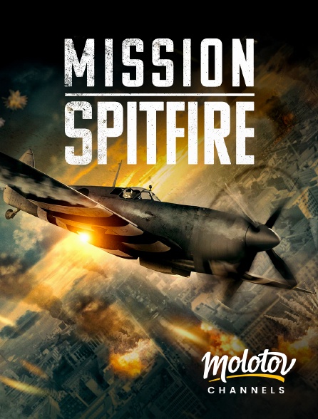 Molotov Channels - Mission Spitfire