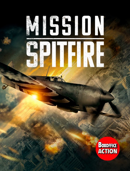 Box Office Action - Mission Spitfire