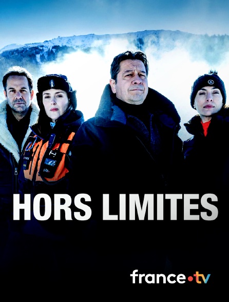 france.tv - Hors limites en replay