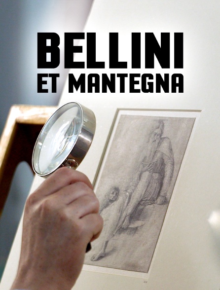 Bellini et Mantegna