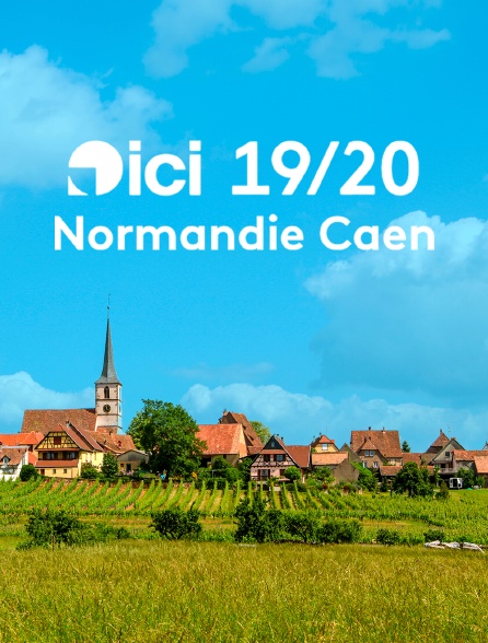 ICI 19/20 - Normandie Rouen