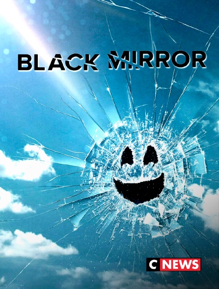 CNEWS - Black Mirror