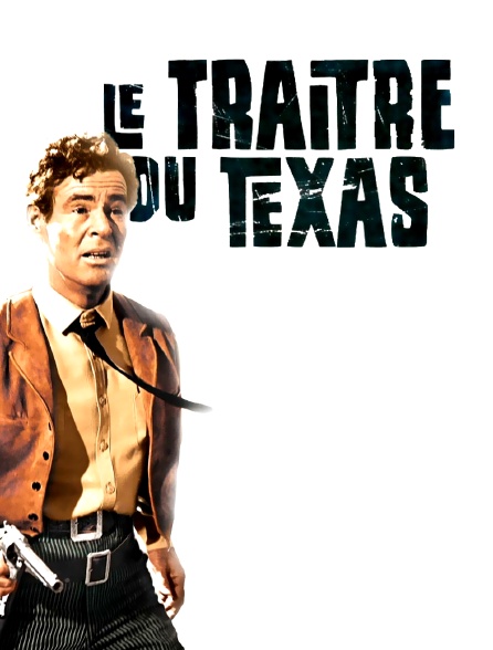 Le traître du Texas