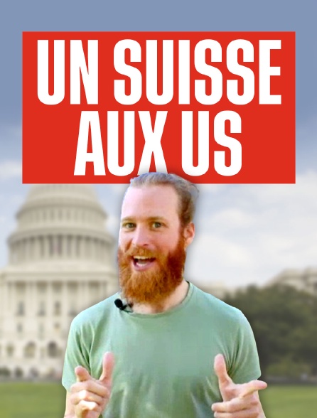 Un Suisse aux US