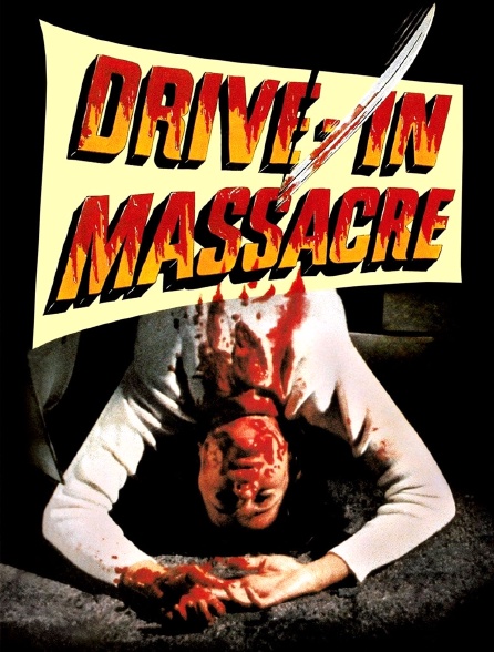Drive in massacre