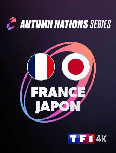 TF1 4K - Rugby - Autumn Nations Series : France / Japon