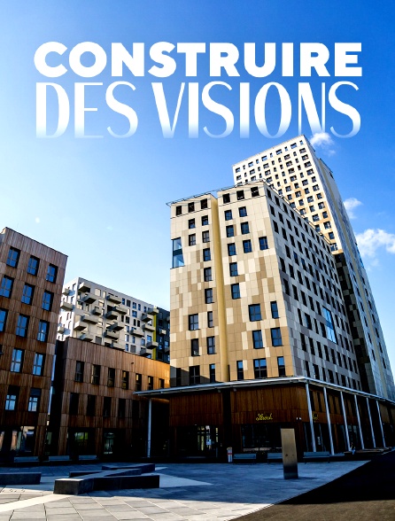 Construire des visions