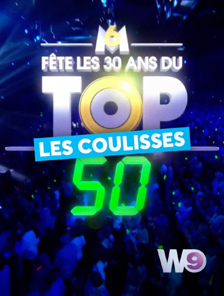 W9 - M6 fête les 30 ans du Top 50 : les coulisses