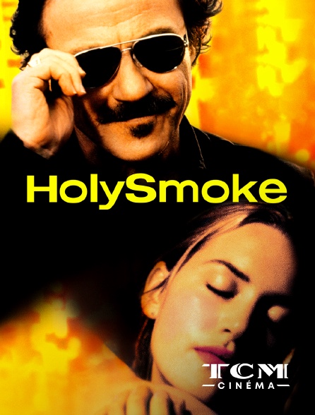 TCM Cinéma - Holy Smoke
