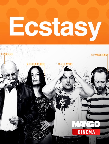 MANGO Cinéma - Ecstasy