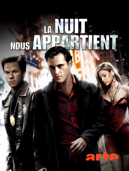 Arte - La nuit nous appartient
