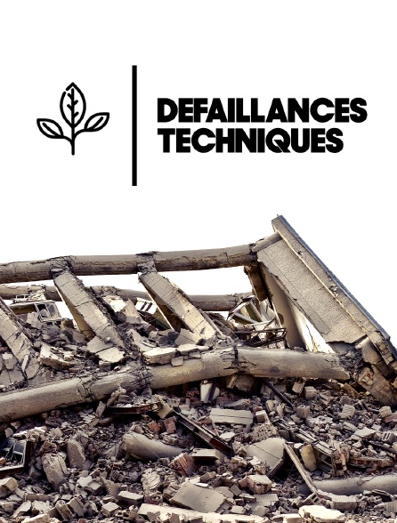 Défaillances techniques