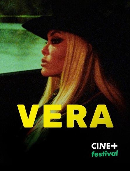 CINE+ Festival - Vera