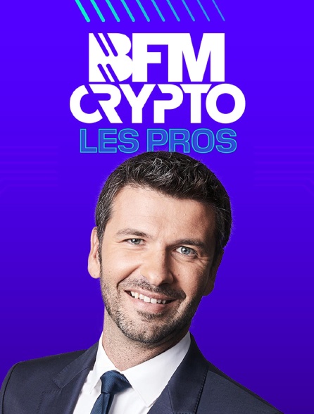 BFM Crypto, les Pros