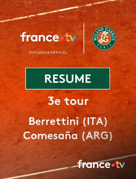france.tv - Roland-Garros - 3e tour (H) : le résumé de Matteo Berrettini vs Francisco Comesaña