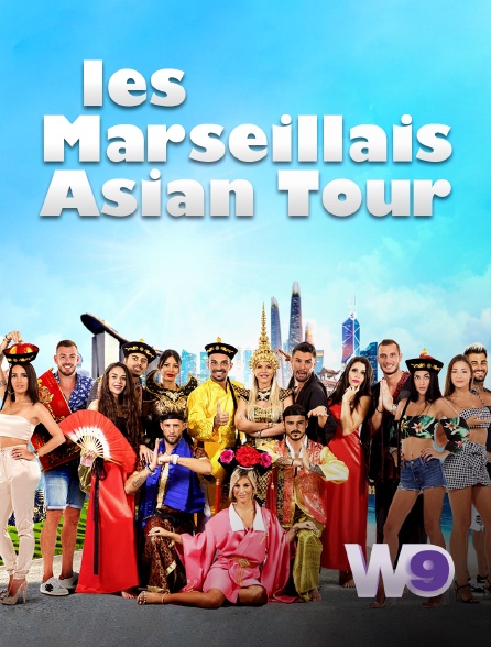 W9 - Les Marseillais en replay