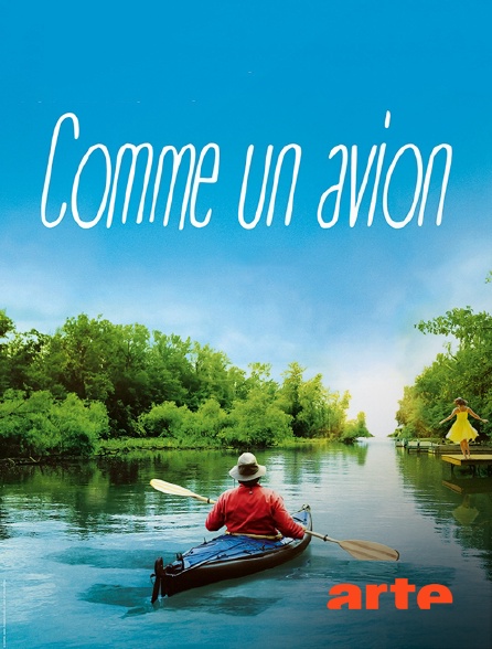 Arte - Comme un avion