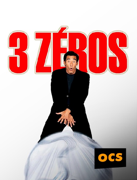 OCS - 3 Zéros