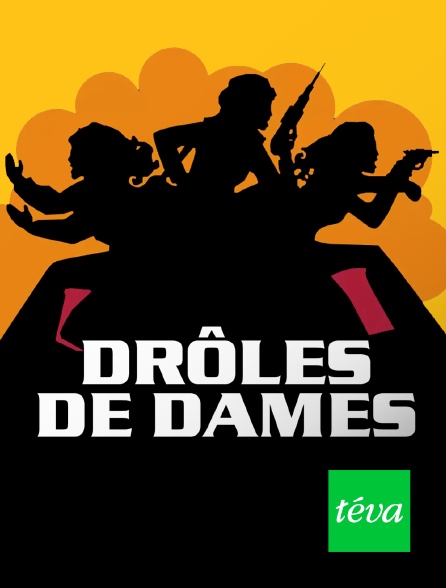 Téva - Drôles De Dames