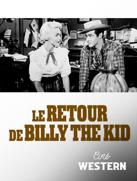 Ciné Western - Le retour de Billy the Kid